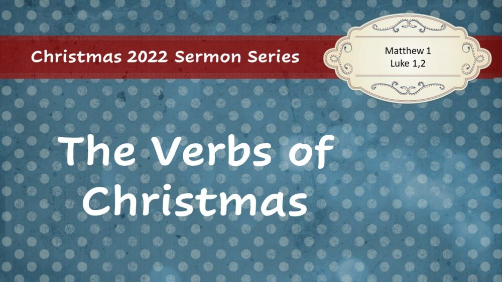 The Verbs of Christmas